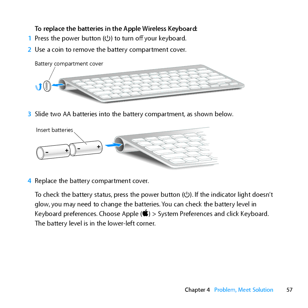 Apple MC812LL/A, MD096LL/A manual To replace the batteries in the Apple Wireless Keyboard 