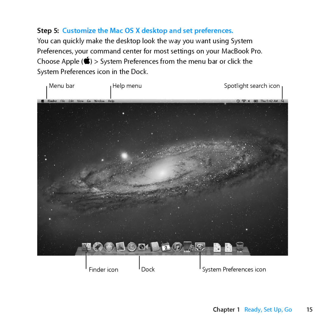 Apple MD101LL/A, MC976LL/A, MD104LL/A manual Customize the Mac OS X desktop and set preferences 