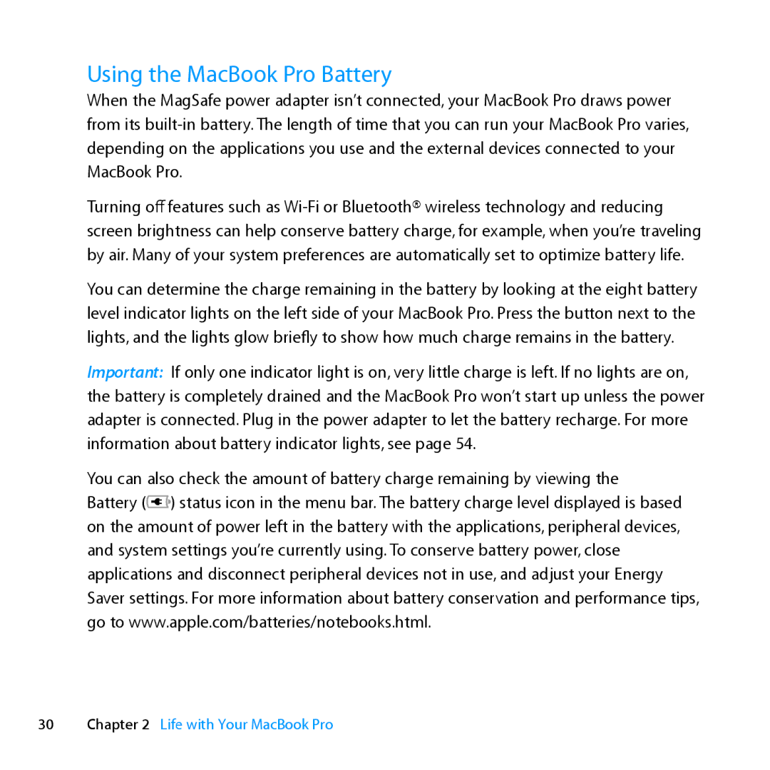 Apple MD101LL/A, MC976LL/A, MD104LL/A manual Using the MacBook Pro Battery 