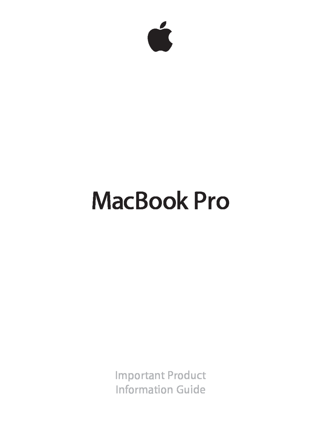 Apple MD212LL/A, MD101LL/A manual MacBook Pro, Important Product Information Guide 
