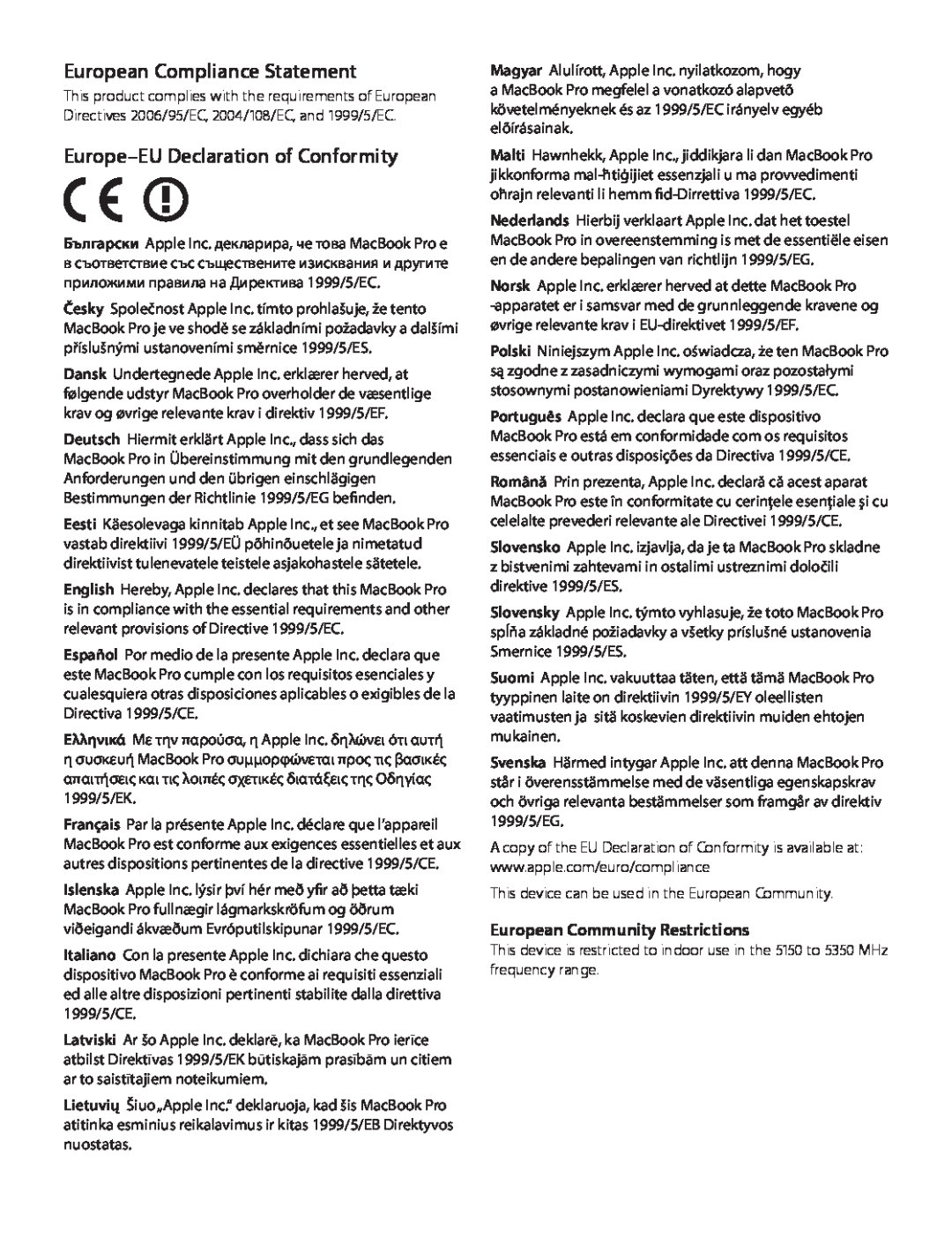 Apple MD101LL/A manual European Compliance Statement, Europe-EU Declaration of Conformity, European Community Restrictions 