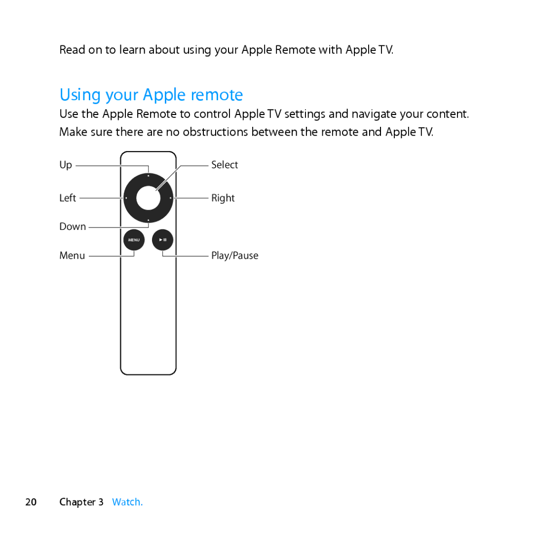 Apple MD199LL/A manual Using your Apple remote 