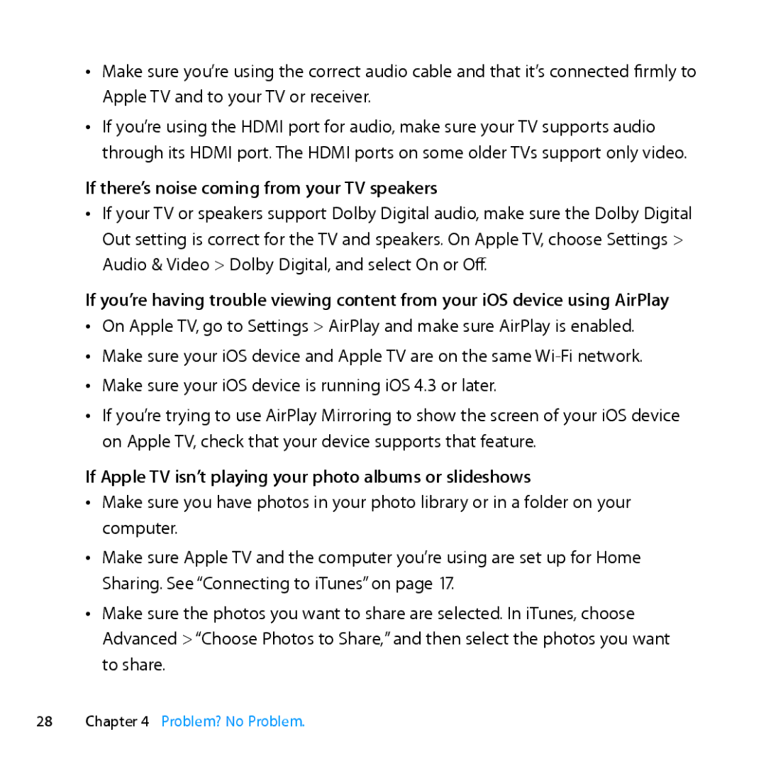 Apple MD199LL/A If there’s noise coming from your TV speakers, If Apple TV isn’t playing your photo albums or slideshows 