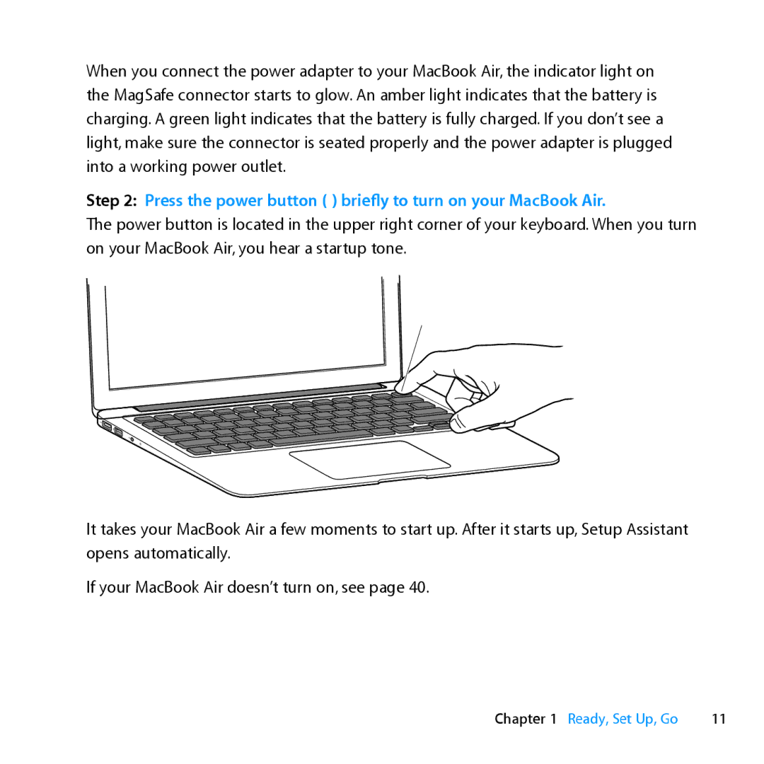 Apple MD231LL/A manual Press the power button briefly to turn on your MacBook Air 