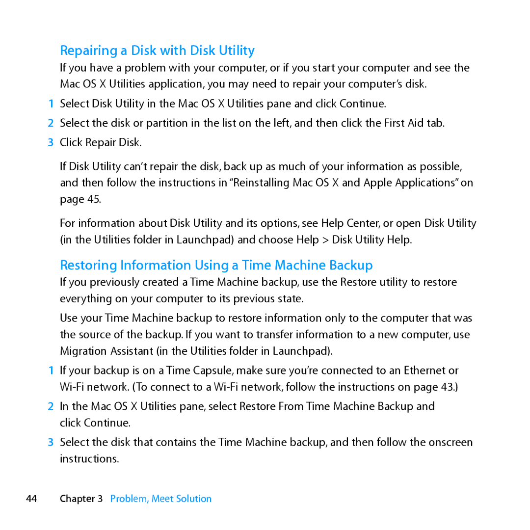 Apple MD231LL/A manual Repairing a Disk with Disk Utility, Restoring Information Using a Time Machine Backup 