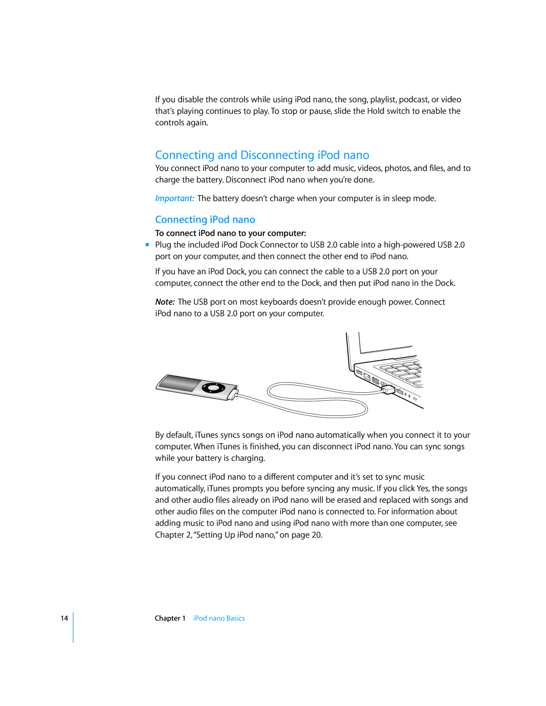 Apple MD479LL/A manual Connecting and Disconnecting iPod nano, Connecting iPod nano, To connect iPod nano to your computer 