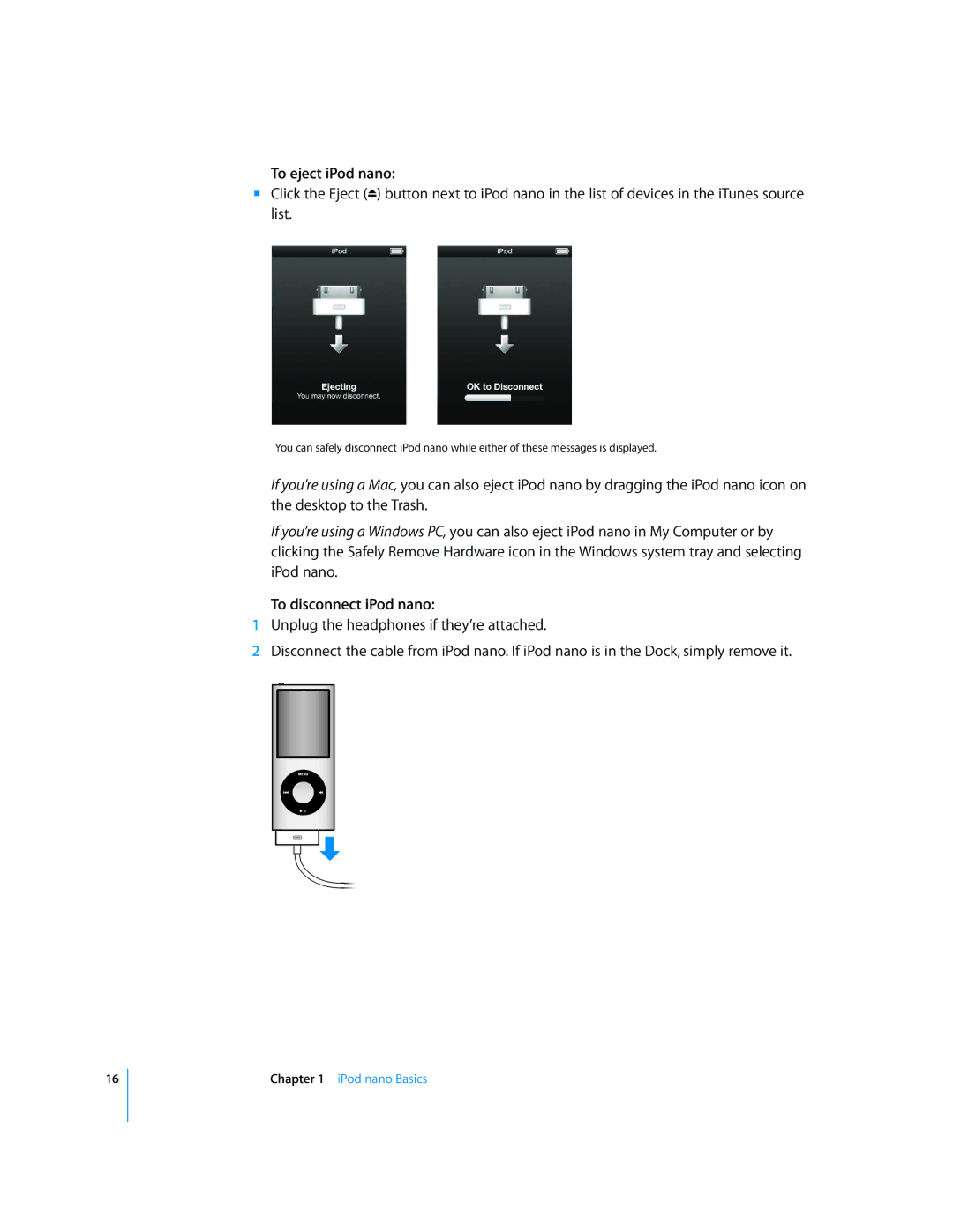 Apple MD479LL/A, MB754LL/A manual To eject iPod nano, To disconnect iPod nano 