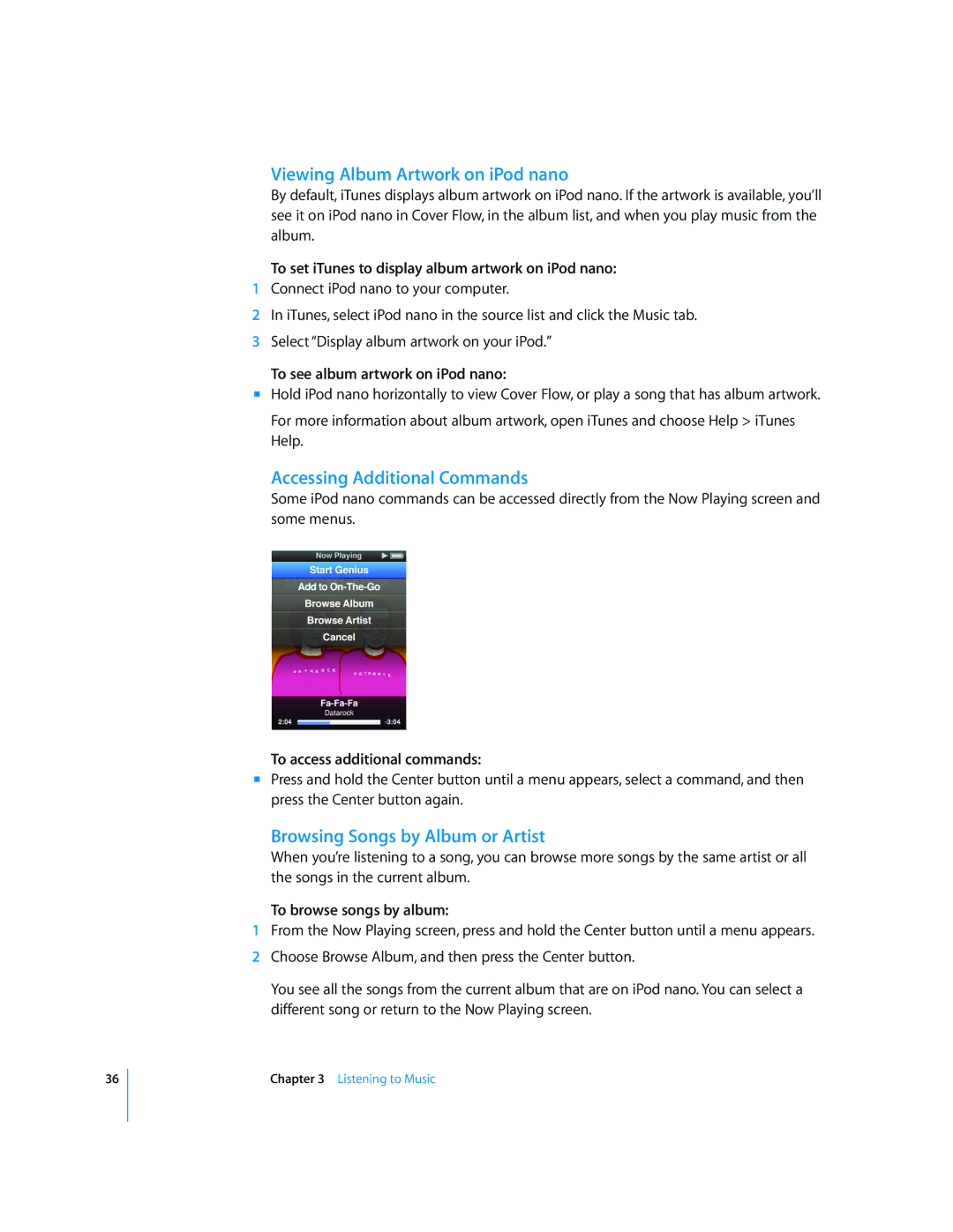 Apple MD479LL/A manual Viewing Album Artwork on iPod nano, Accessing Additional Commands, Browsing Songs by Album or Artist 