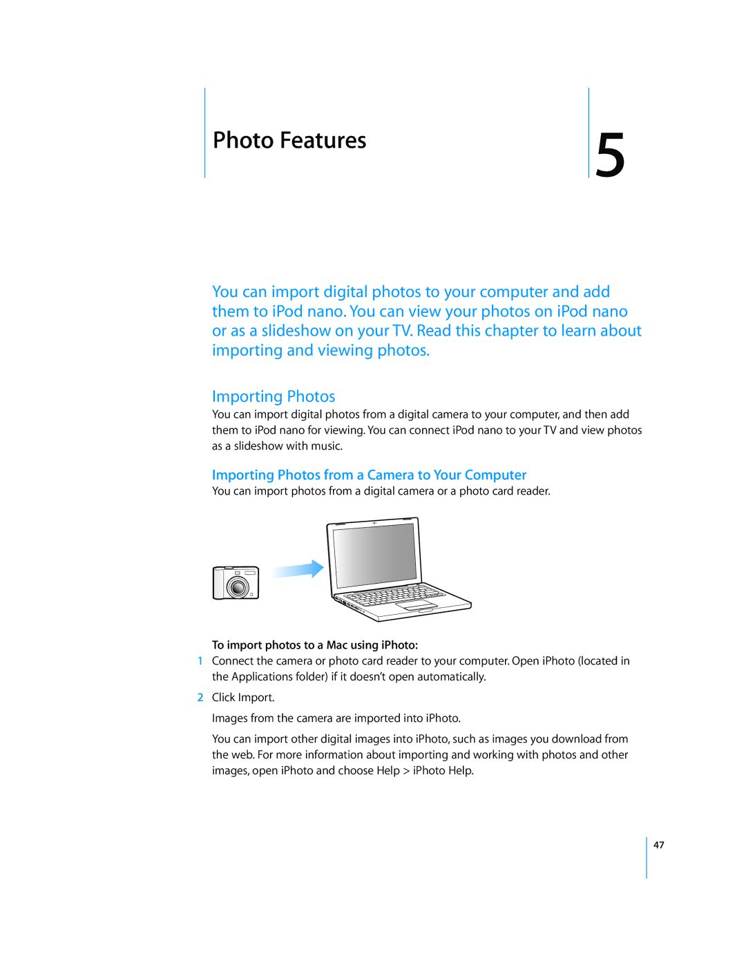 Apple MB754LL/A Photo Features, Importing Photos from a Camera to Your Computer, To import photos to a Mac using iPhoto 
