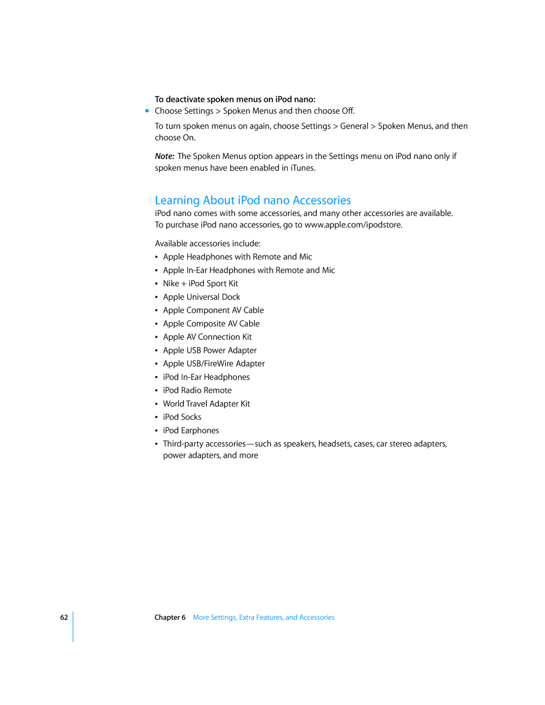 Apple MD479LL/A, MB754LL/A manual Learning About iPod nano Accessories, To deactivate spoken menus on iPod nano 