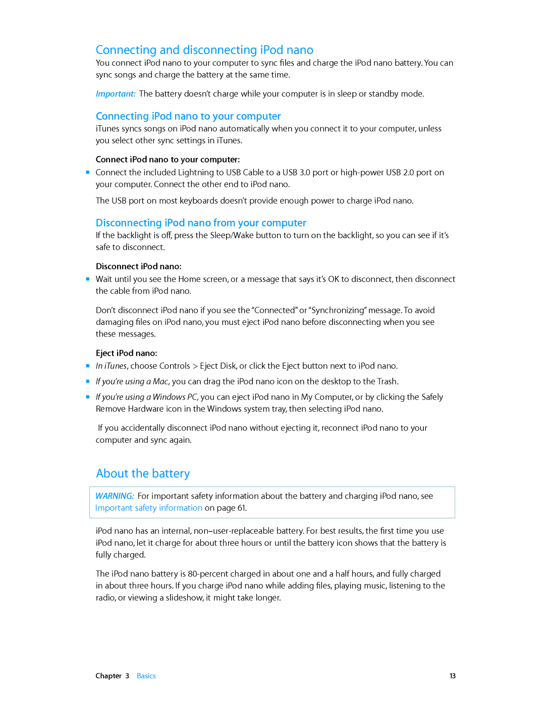 Apple MD477LL/A manual Connecting and disconnecting iPod nano, About the battery, Connecting iPod nano to your computer 
