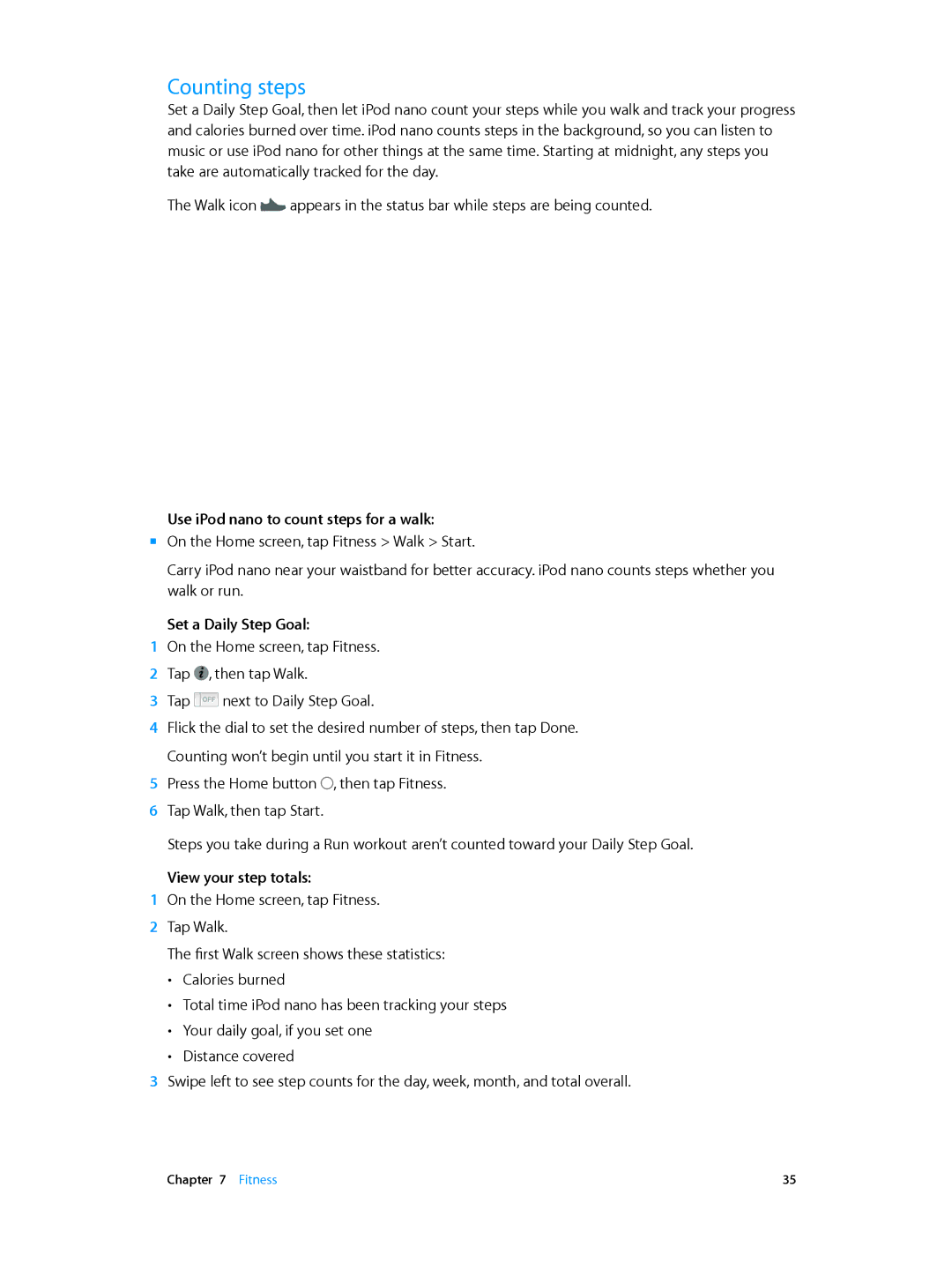 Apple MD481LL/A Counting steps, Use iPod nano to count steps for a walk, Set a Daily Step Goal, View your step totals 