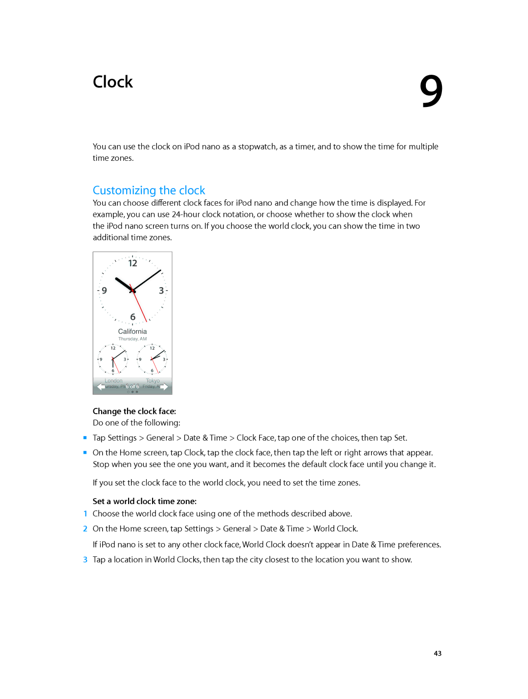 Apple MD477LL/A, MD481LL/A, MD478LL/A, MD480LL/A, MD475LL/A manual Clock, Customizing the clock, Set a world clock time zone 