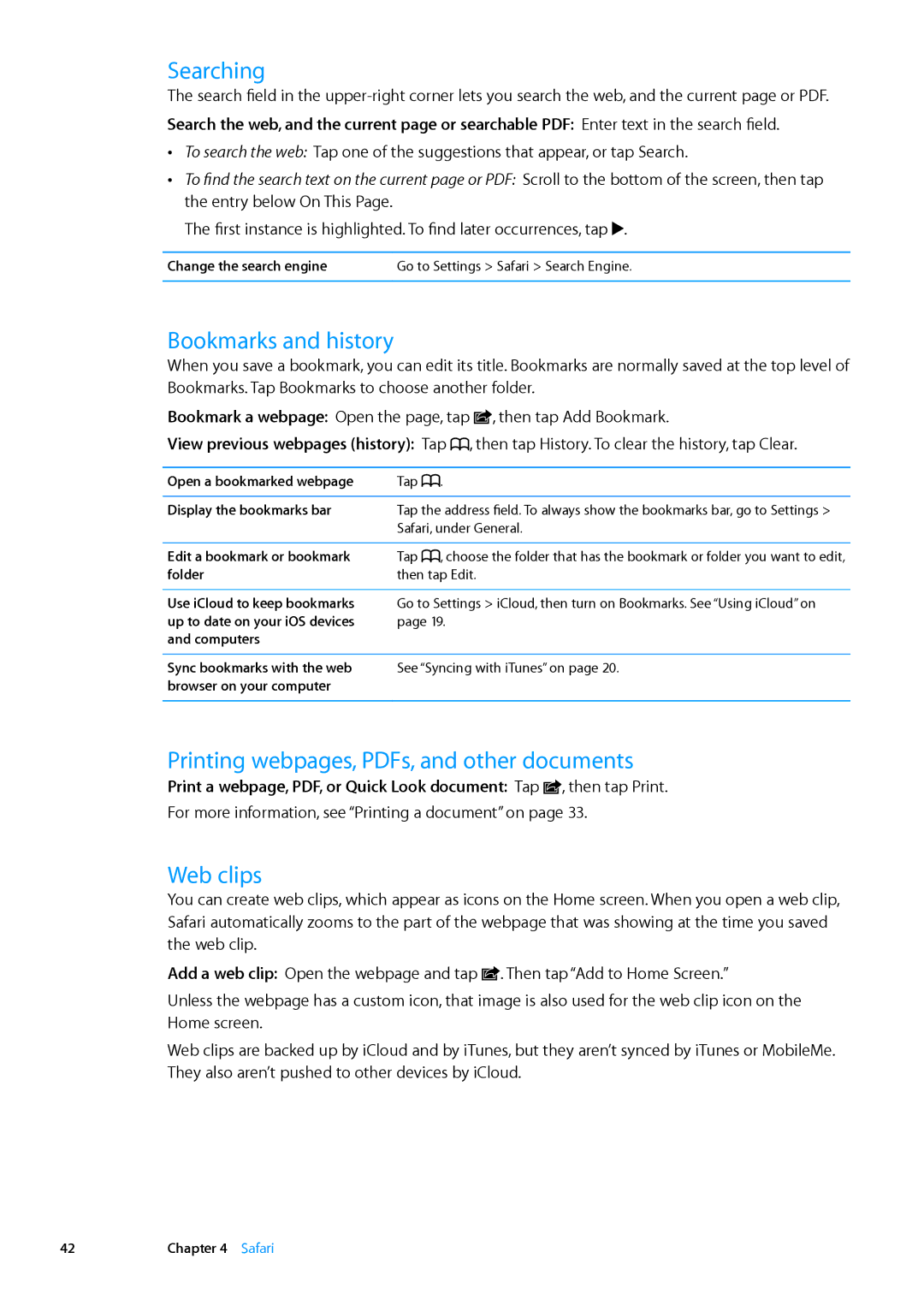 Apple MD528LL/A Bookmarks and history, Web clips, For more information, see Printing a document on, Safari, under General 