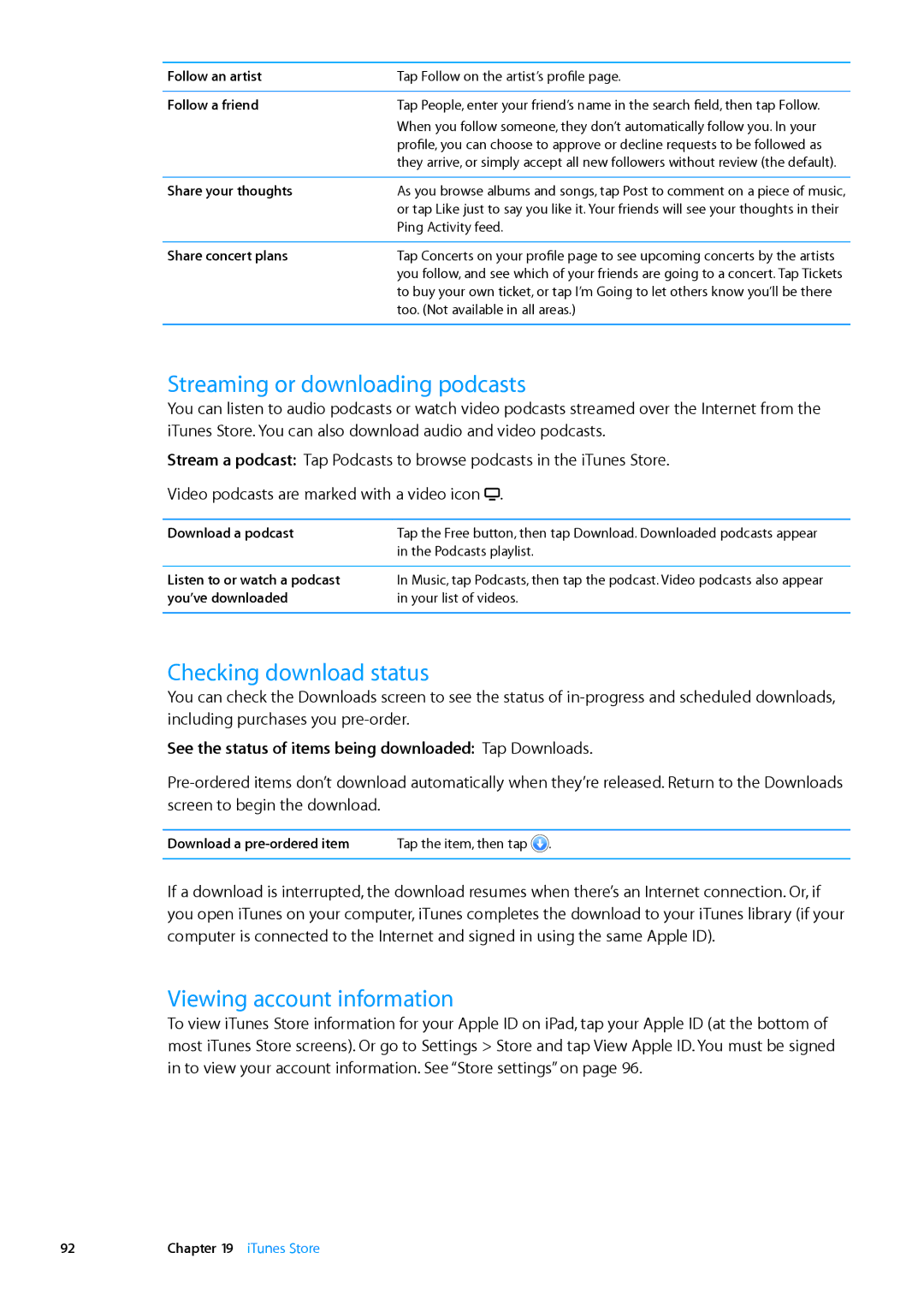 Apple MD528LL/A, MD510LL/A manual Streaming or downloading podcasts, Checking download status, Viewing account information 