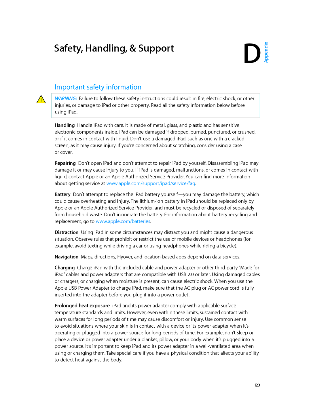 Apple ME999LL/A, MD510LL/A, MD366EA, MD370LL/A, MD329LL/A, MD368EA Safety, Handling, & Support, Important safety information 