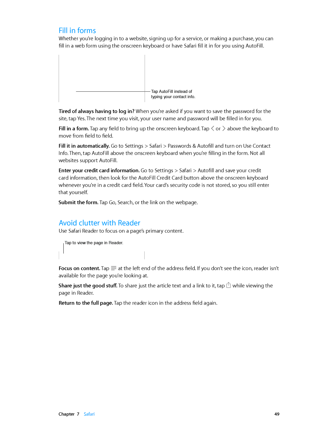 Apple MD368EA, MD510LL/A, MD366EA, MD370LL/A, MD329LL/A, MD074LL/A, MC774LL/A, MC979C/A Fill in forms, Avoid clutter with Reader 