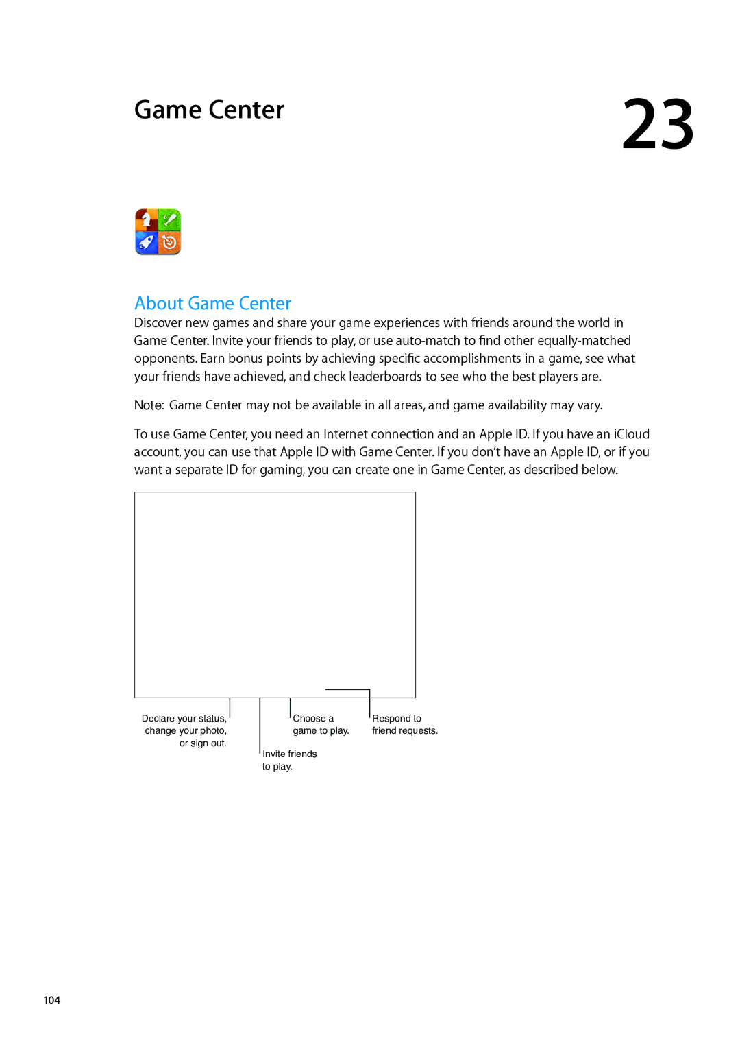 Apple MD511LL/A, MD518LL/A, MD515LL/A, MD521LL/A, MD523LL/A, MD526LL/A, MD524LL/A, MD514LL/A manual About Game Center, 104 