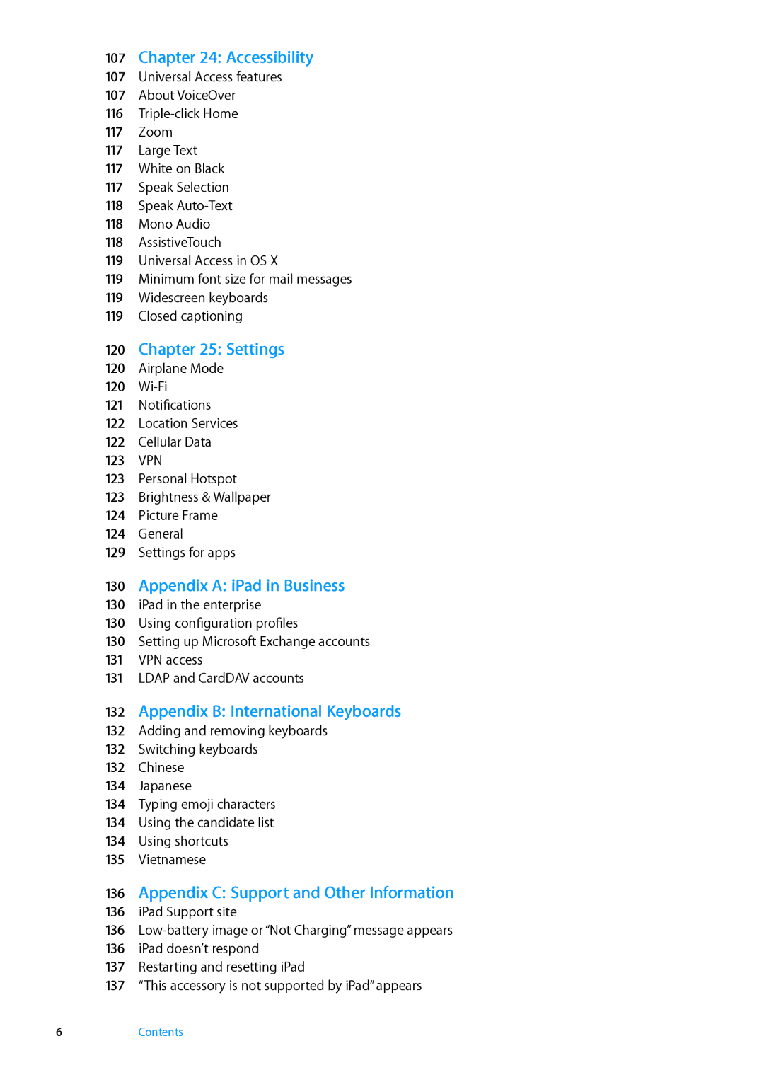 Apple MD524LL/A, MD511LL/A manual Accessibility, Settings, Appendix a iPad in Business, Appendix B International Keyboards 