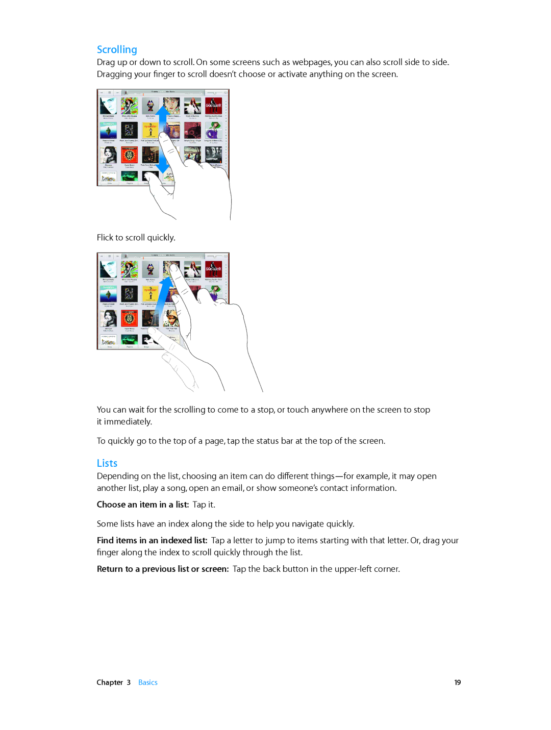 Apple MD528LL/A manual Scrolling, Lists, Choose an item in a list Tap it 