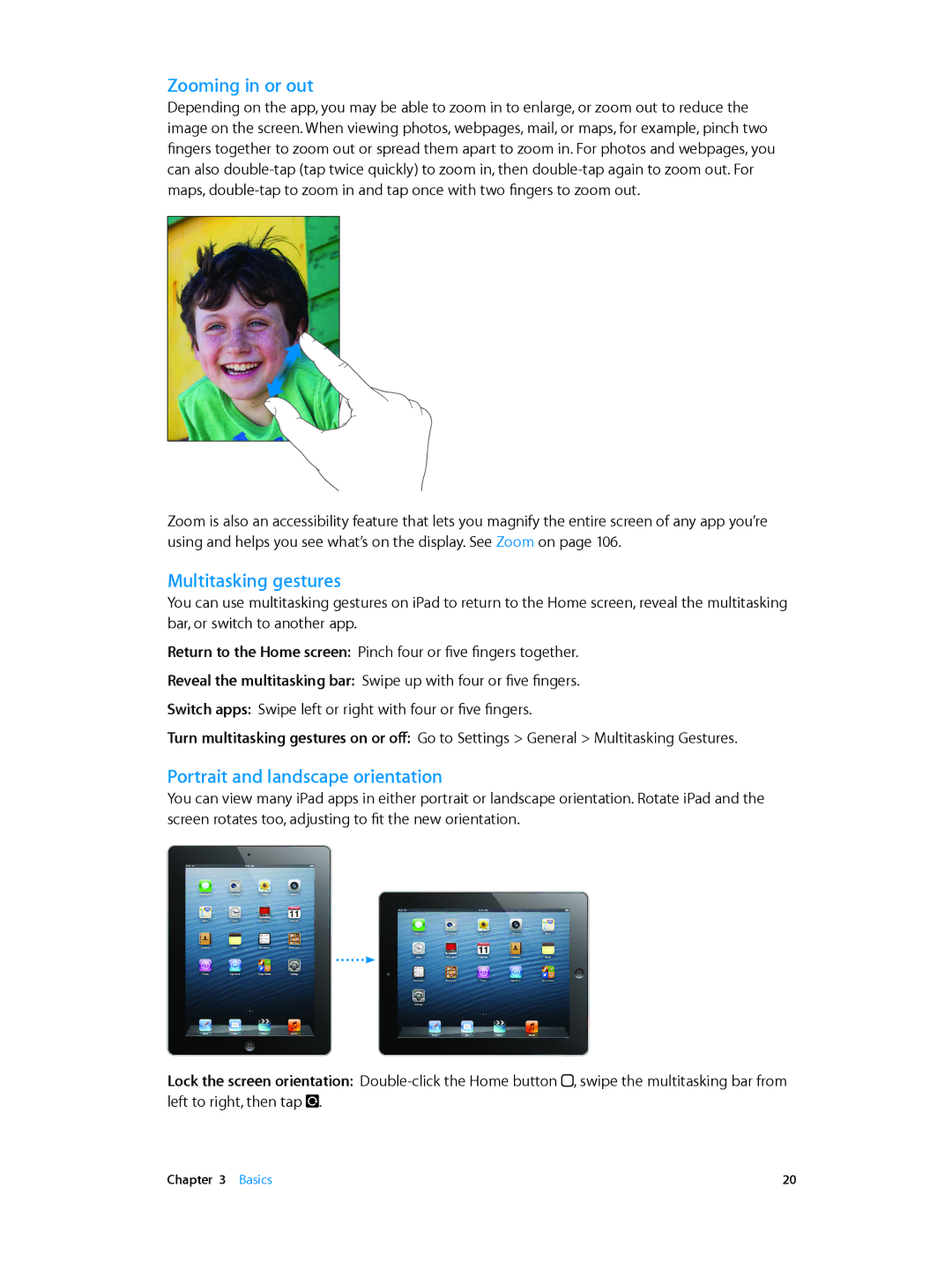 Apple MD528LL/A manual Zooming in or out, Multitasking gestures, Portrait and landscape orientation 