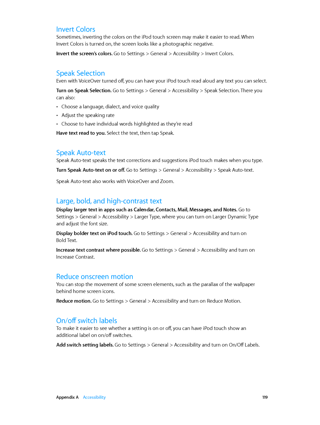 Apple MD723LL/A Invert Colors, Speak Selection, Speak Auto-text, Large, bold, and high-contrast text, On/off switch labels 