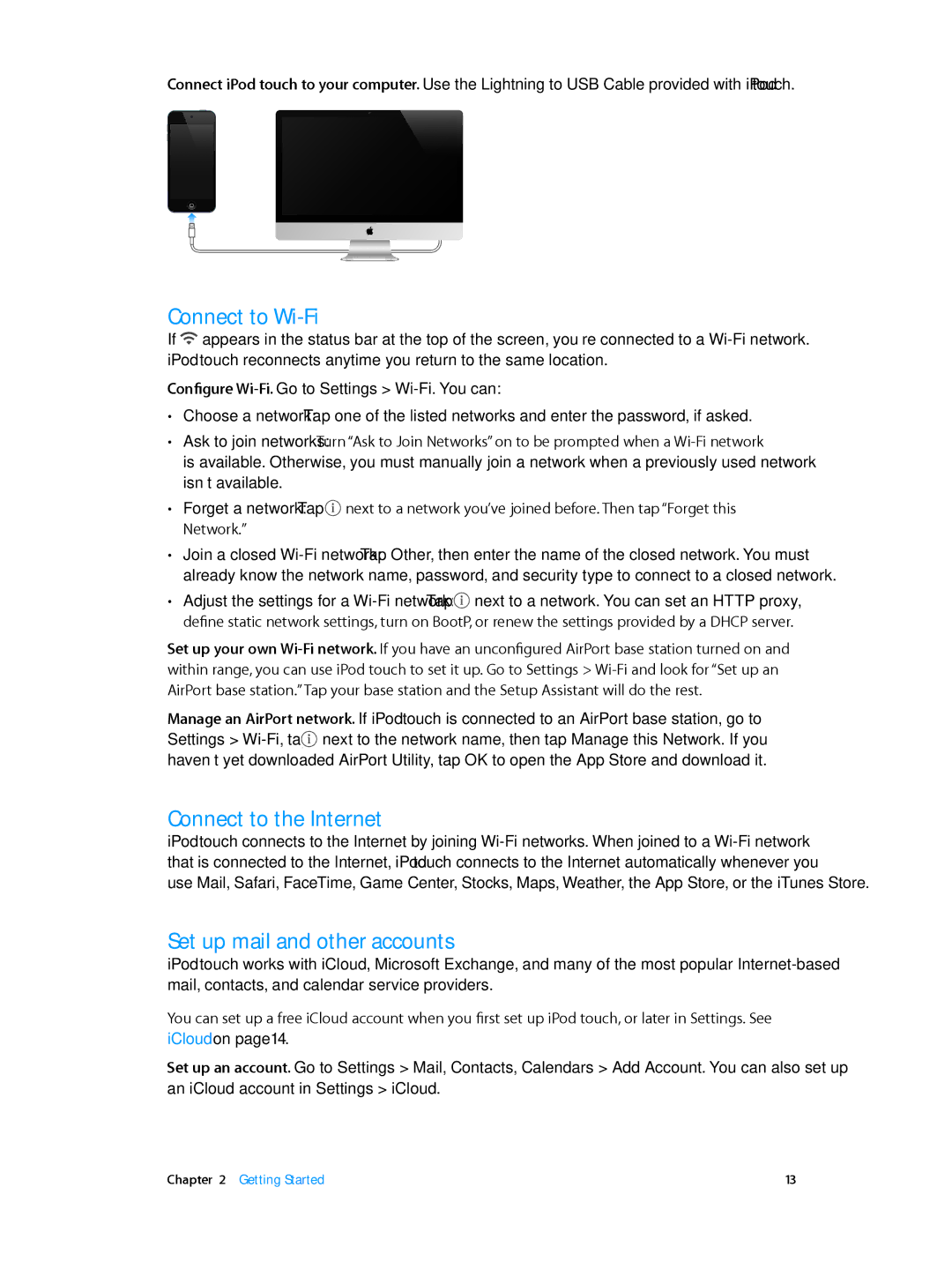 Apple MD723LL/A, MD717LL/A manual Connect to Wi-Fi, Connect to the Internet, Set up mail and other accounts 