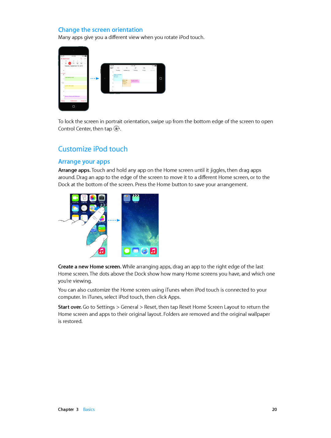 Apple MD717LL/A, MD723LL/A manual Customize iPod touch, Change the screen orientation, Arrange your apps 