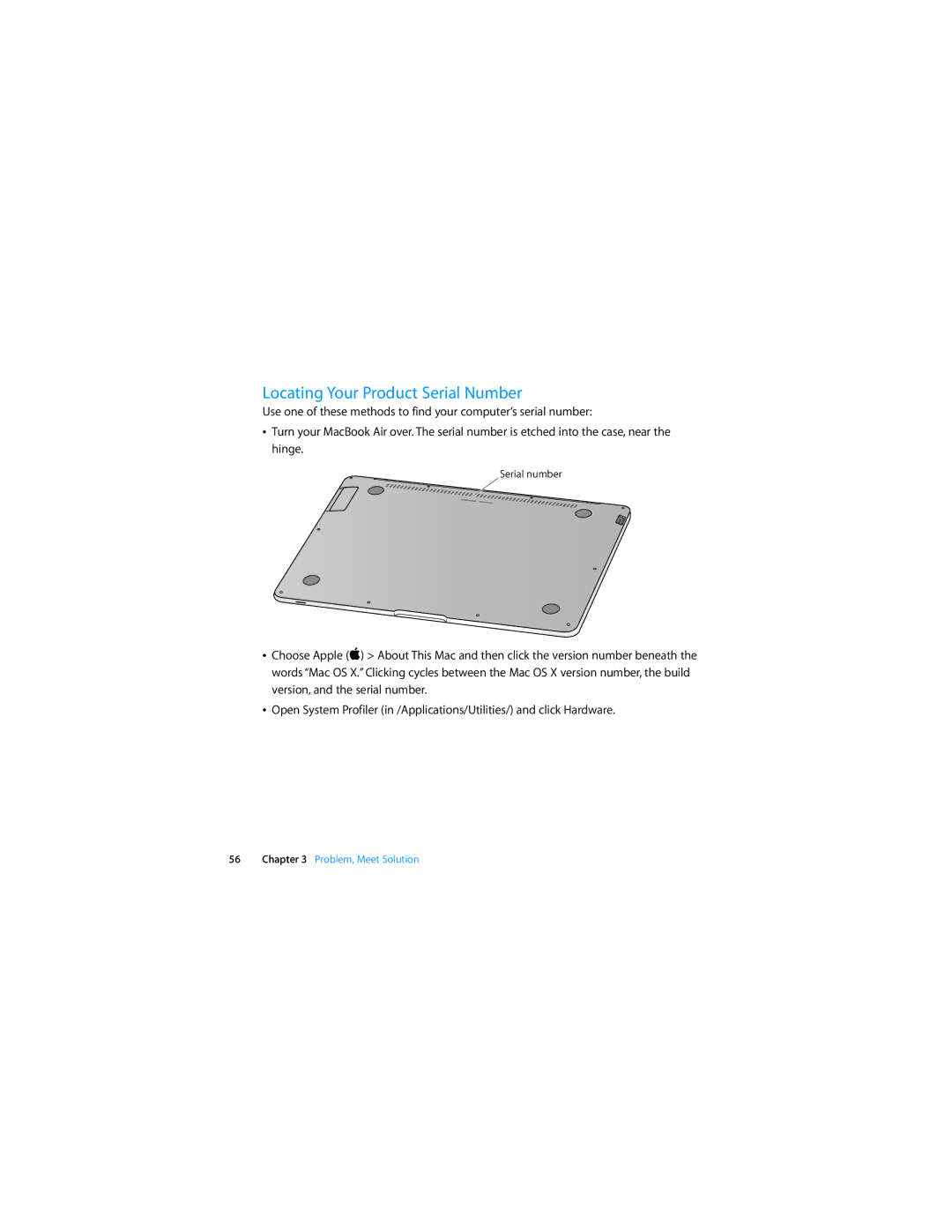 Apple MD761LL/A, MD760LL/A, MD712LL/A, MD711LL/A, MD223LL/A, MD224LL/A, MD232LL/A manual Locating Your Product Serial Number 