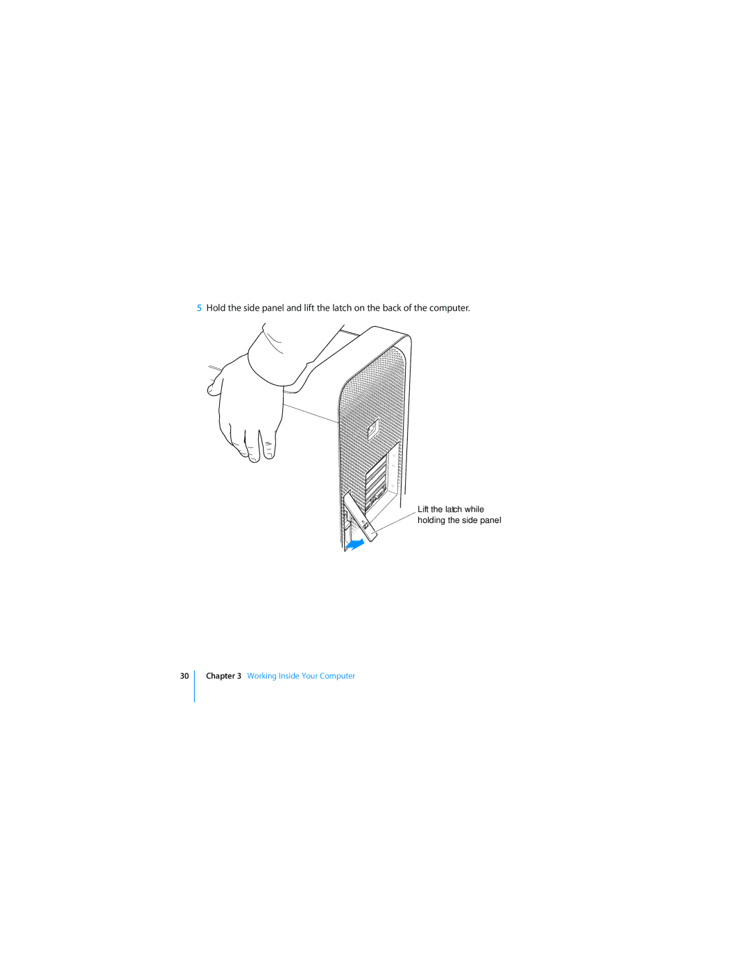 Apple MD771LL/A manual Lift the latch while holding the side panel 