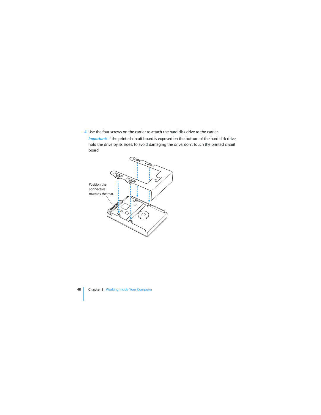 Apple MD771LL/A manual Position the connectors towards the rear 