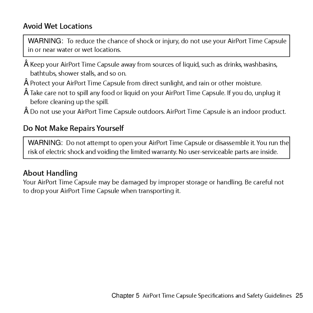 Apple ME182LL/A, ME177LL/A setup guide Avoid Wet Locations, Do Not Make Repairs Yourself About Handling 