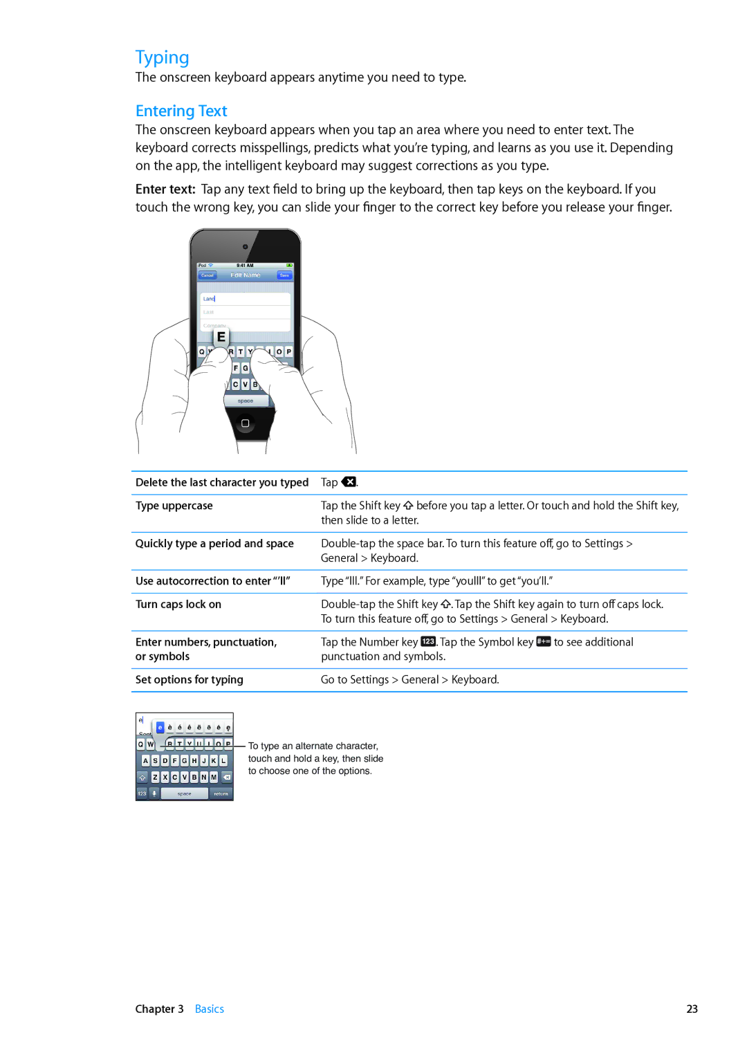 Apple MC544LL/A, ME179LL/A manual Typing, Entering Text, Onscreen keyboard appears anytime you need to type 