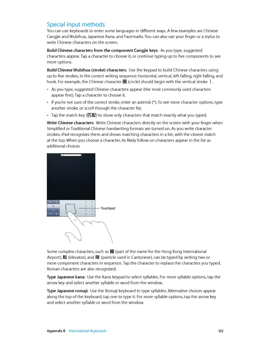 Apple ME033LL/A, ME215LL/A, ME035LL/A, MD542LL/A, MD543LL/A, MD531LL/A, MD538LL/A, MD535LL/A, MD539LL/A Special input methods 