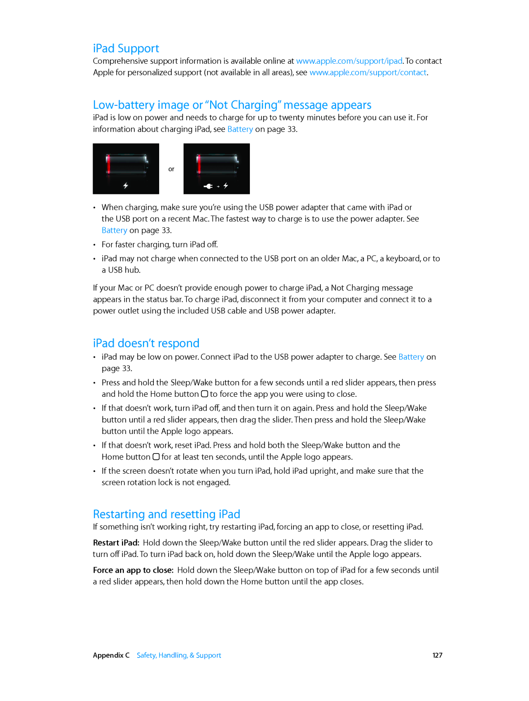 Apple MD535LL/A, ME215LL/A, ME035LL/A, ME033LL/A, MD542LL/A, MD543LL/A IPad doesn’t respond, Restarting and resetting iPad 