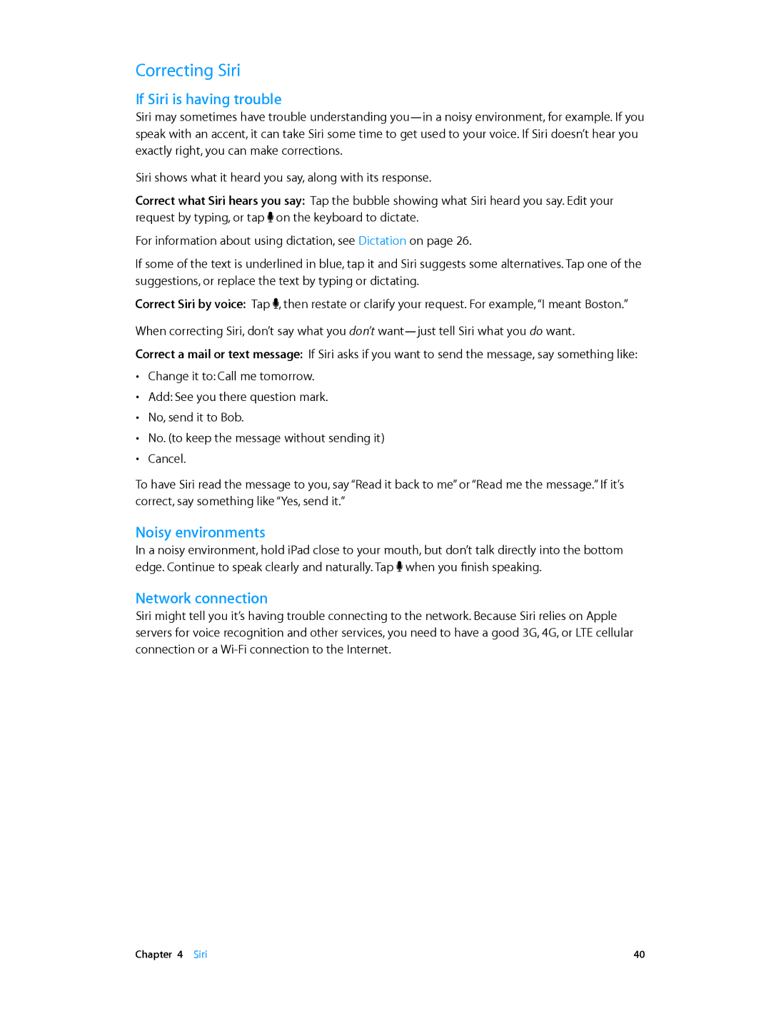 Apple MD537LL/A, ME215LL/A, ME035LL/A Correcting Siri, If Siri is having trouble, Noisy environments, Network connection 