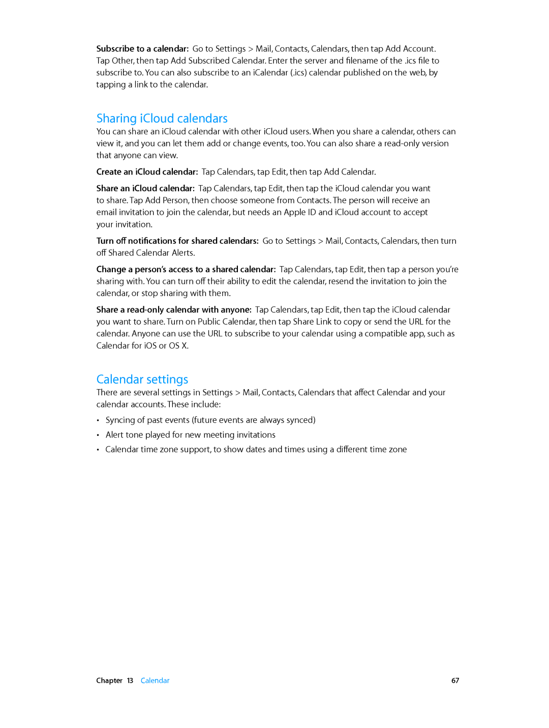 Apple MF442LL/A, ME215LL/A, ME035LL/A, ME033LL/A, MD542LL/A, MD543LL/A, MD531LL/A Sharing iCloud calendars, Calendar settings 