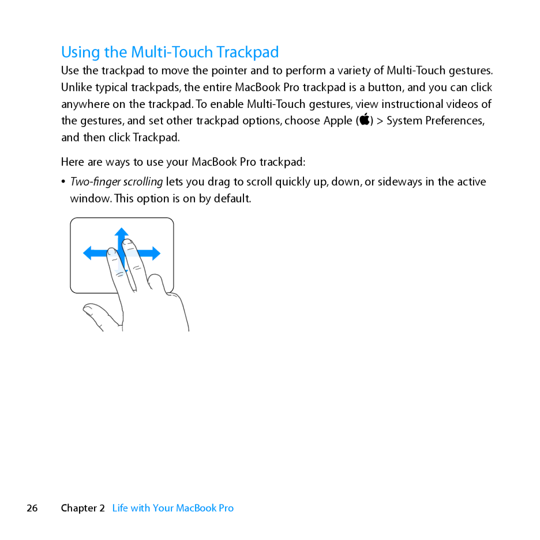 Apple ME662LL/A manual Using the Multi-Touch Trackpad 