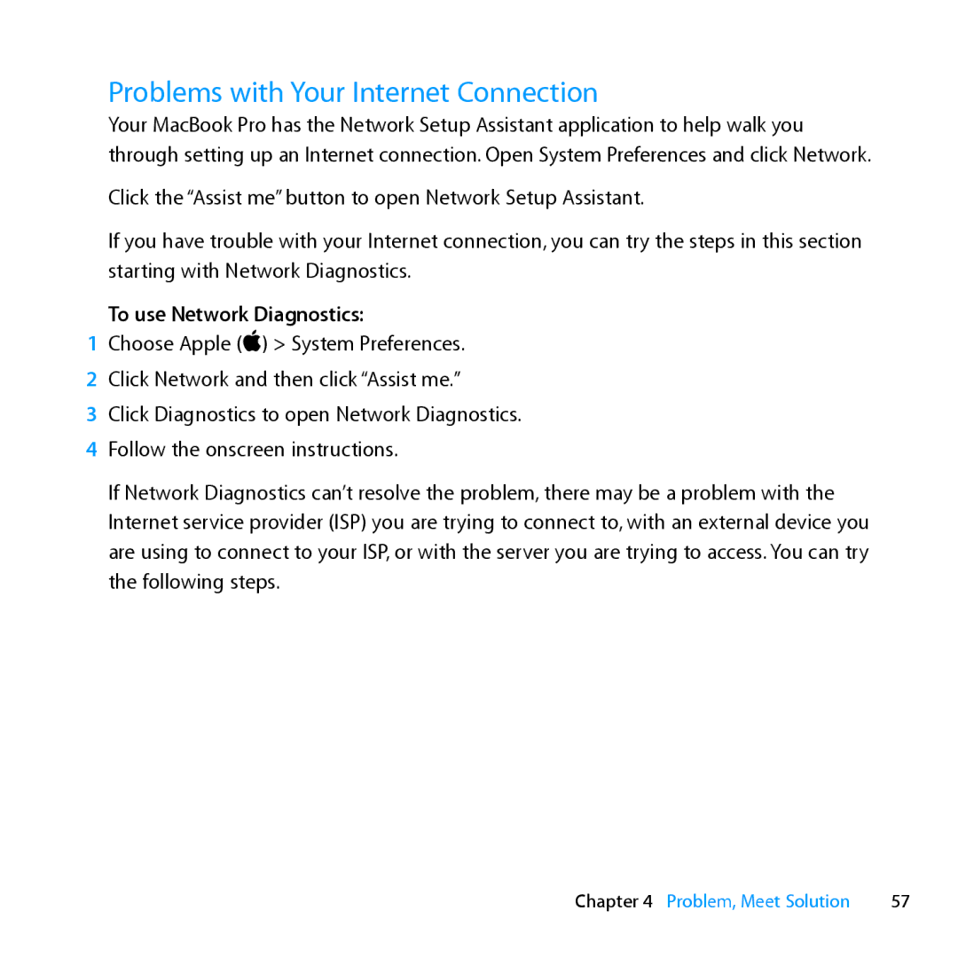 Apple ME662LL/A manual Problems with Your Internet Connection, To use Network Diagnostics 