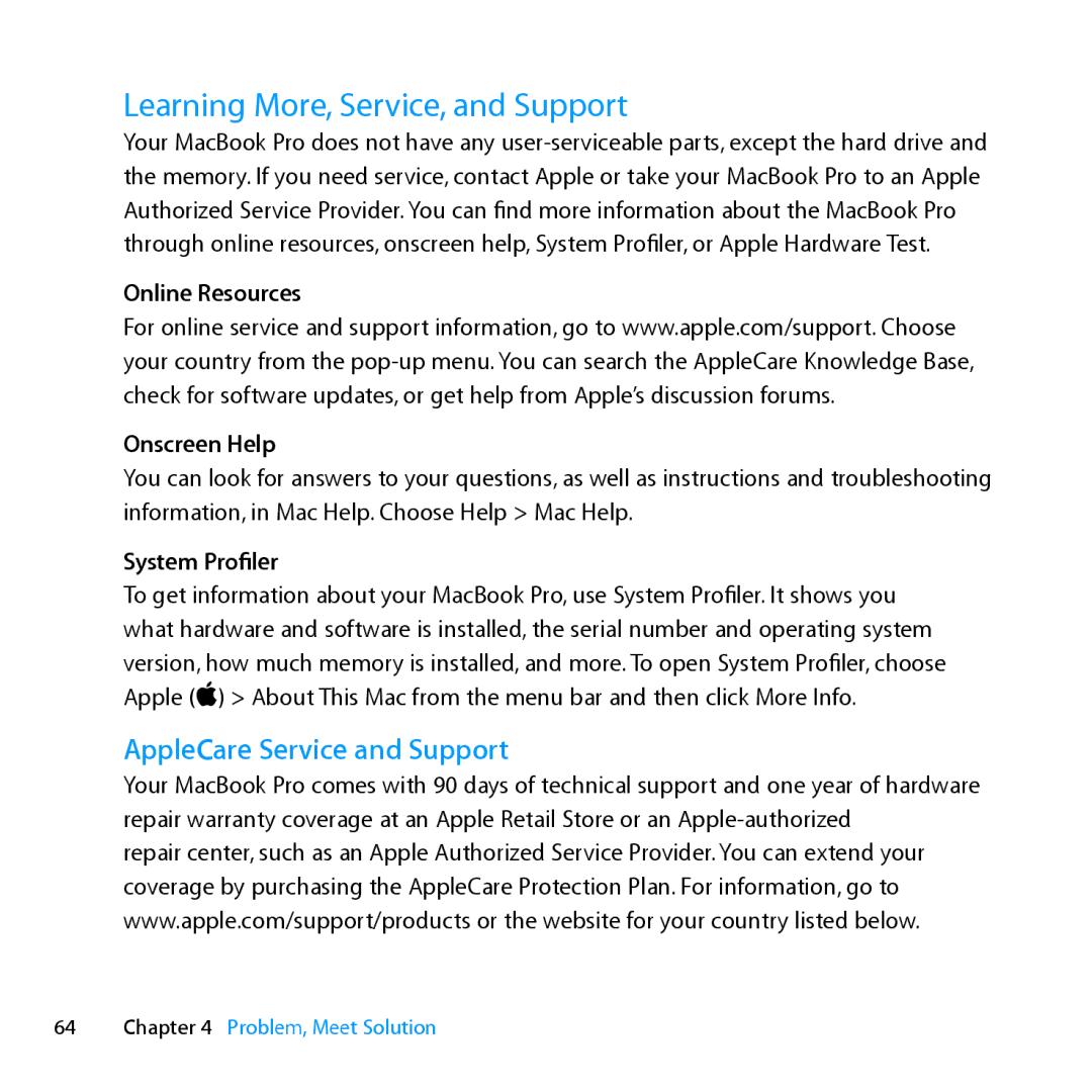 Apple ME662LL/A manual Learning More, Service, and Support, AppleCare Service and Support, Online Resources Onscreen Help 