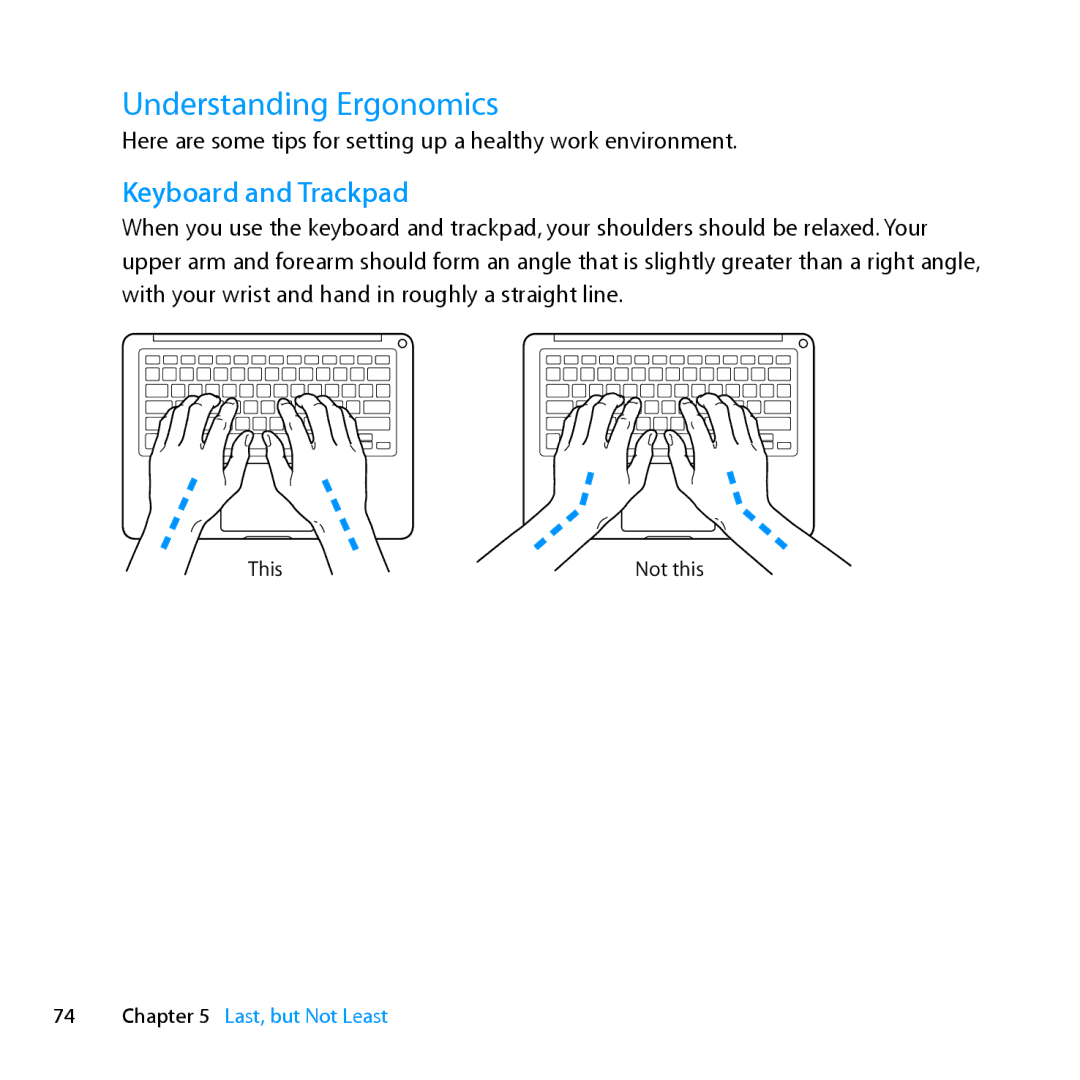 Apple ME662LL/A manual Understanding Ergonomics, Keyboard and Trackpad 