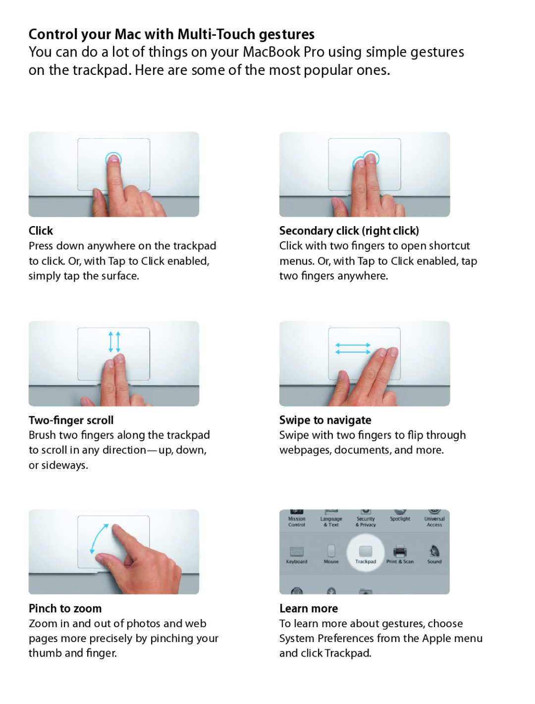 Apple ME864LL/A, ME665LL/A, ME294LL/A, MD102LL/A, MD212LL/A quick start Control your Mac with Multi-Touch gestures 