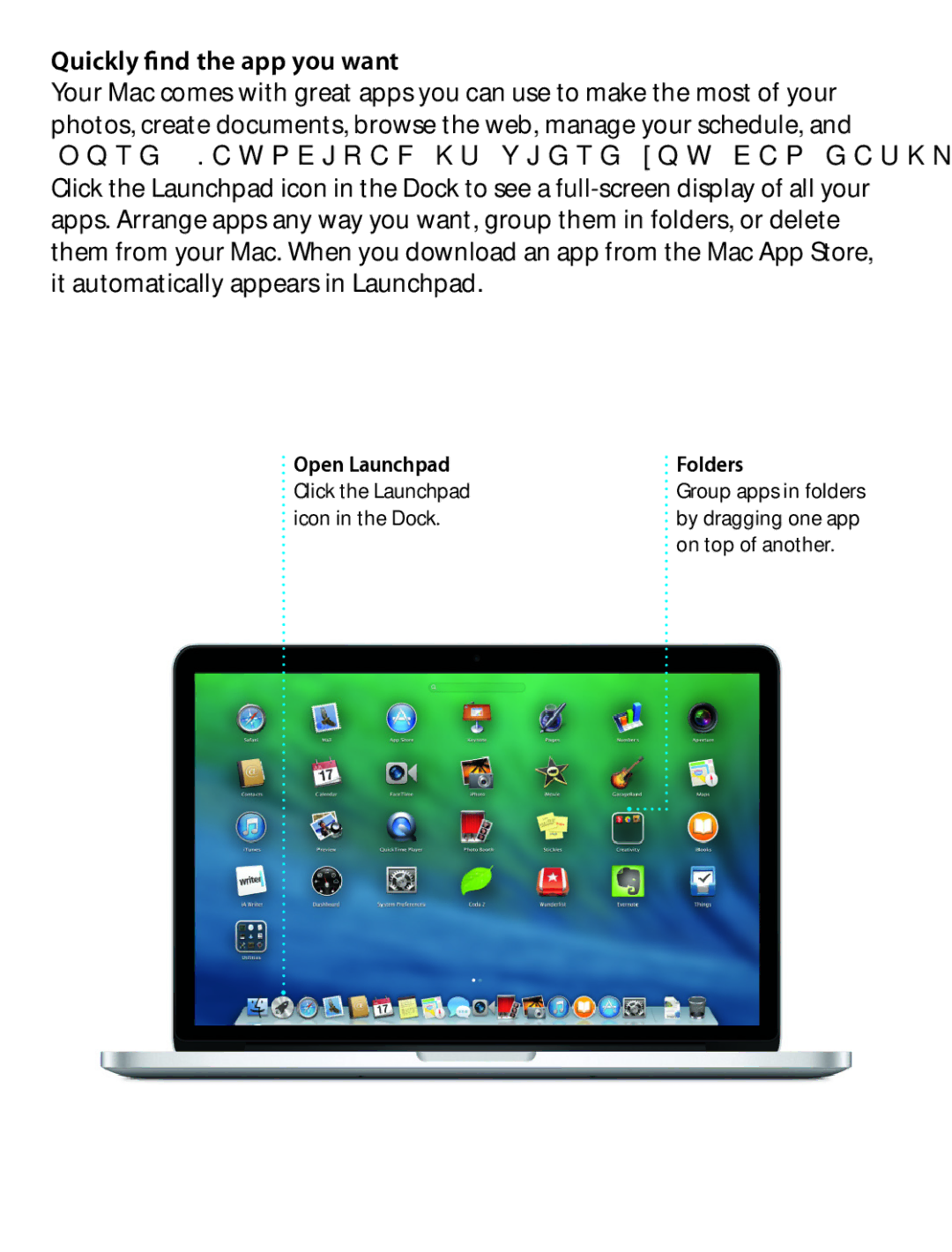 Apple MD212LL/A, ME665LL/A Quickly find the app you want, Open Launchpad Click the Launchpad icon in the Dock Folders 