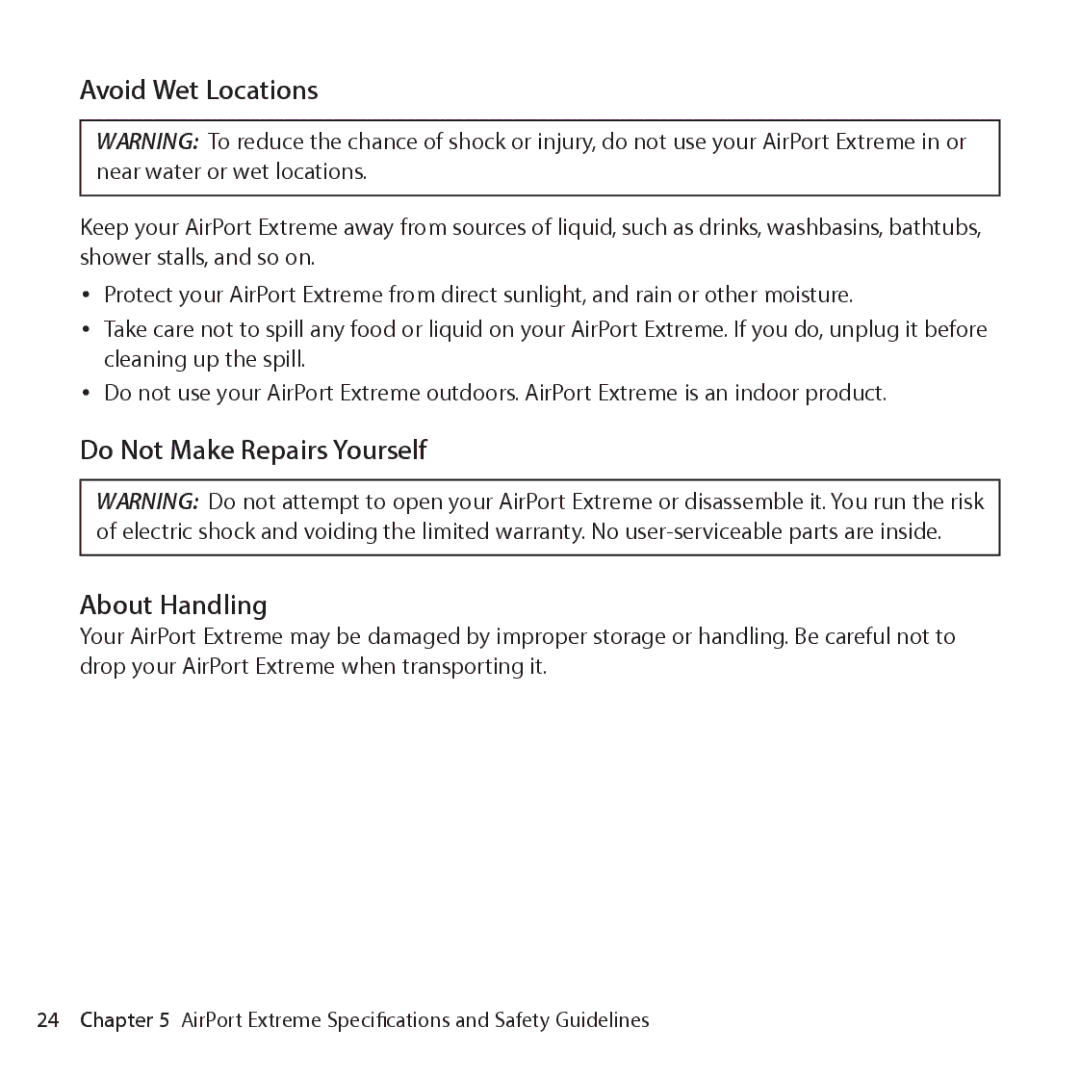 Apple ME918LL/A setup guide Avoid Wet Locations, Do Not Make Repairs Yourself About Handling 