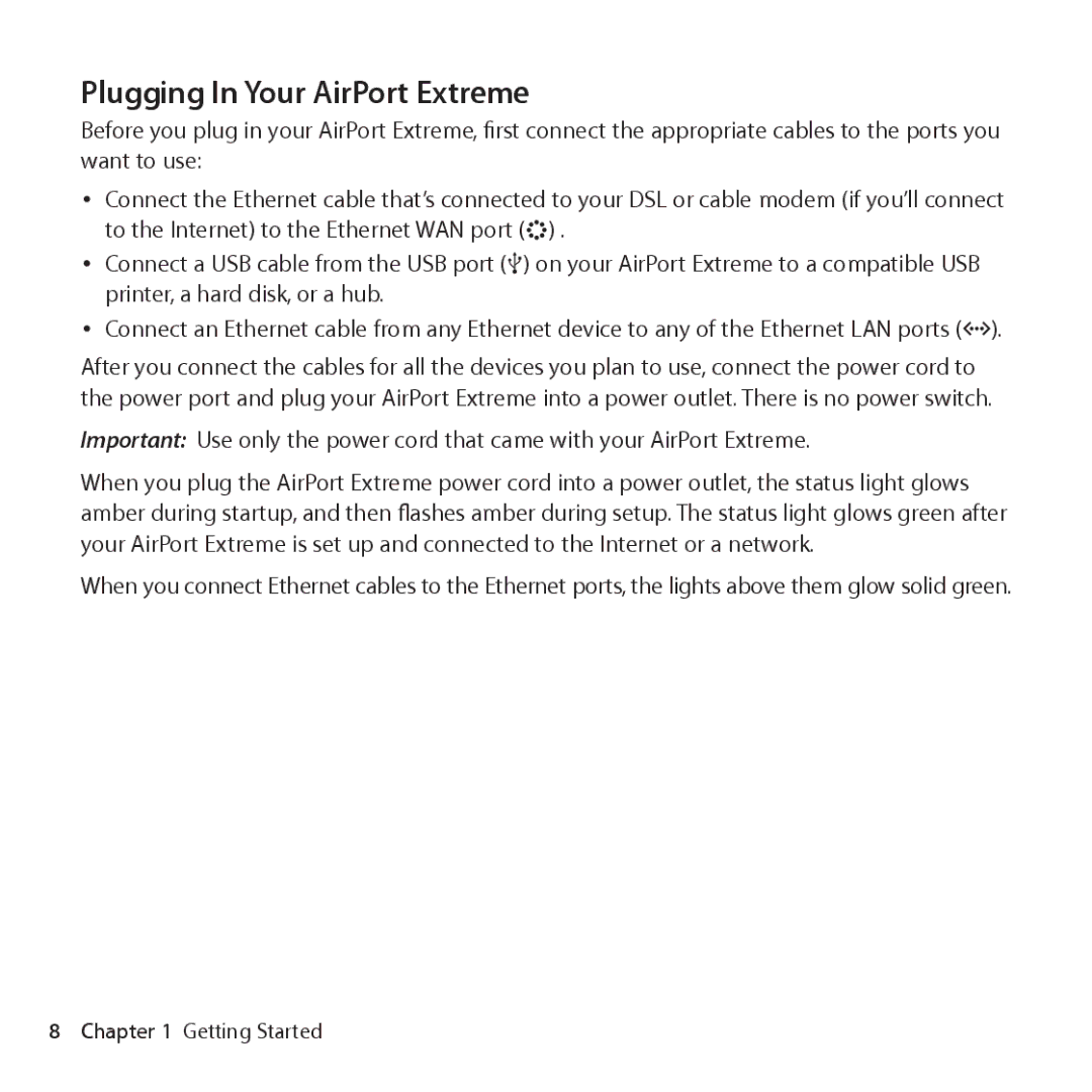 Apple ME918LL/A setup guide Plugging In Your AirPort Extreme 