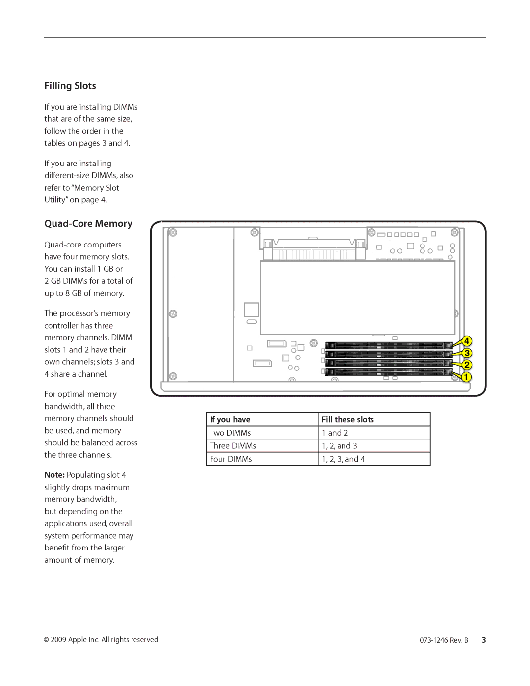 Apple Memory DIMMs warranty Filling Slots, Quad-Core Memory, If you have Fill these slots 