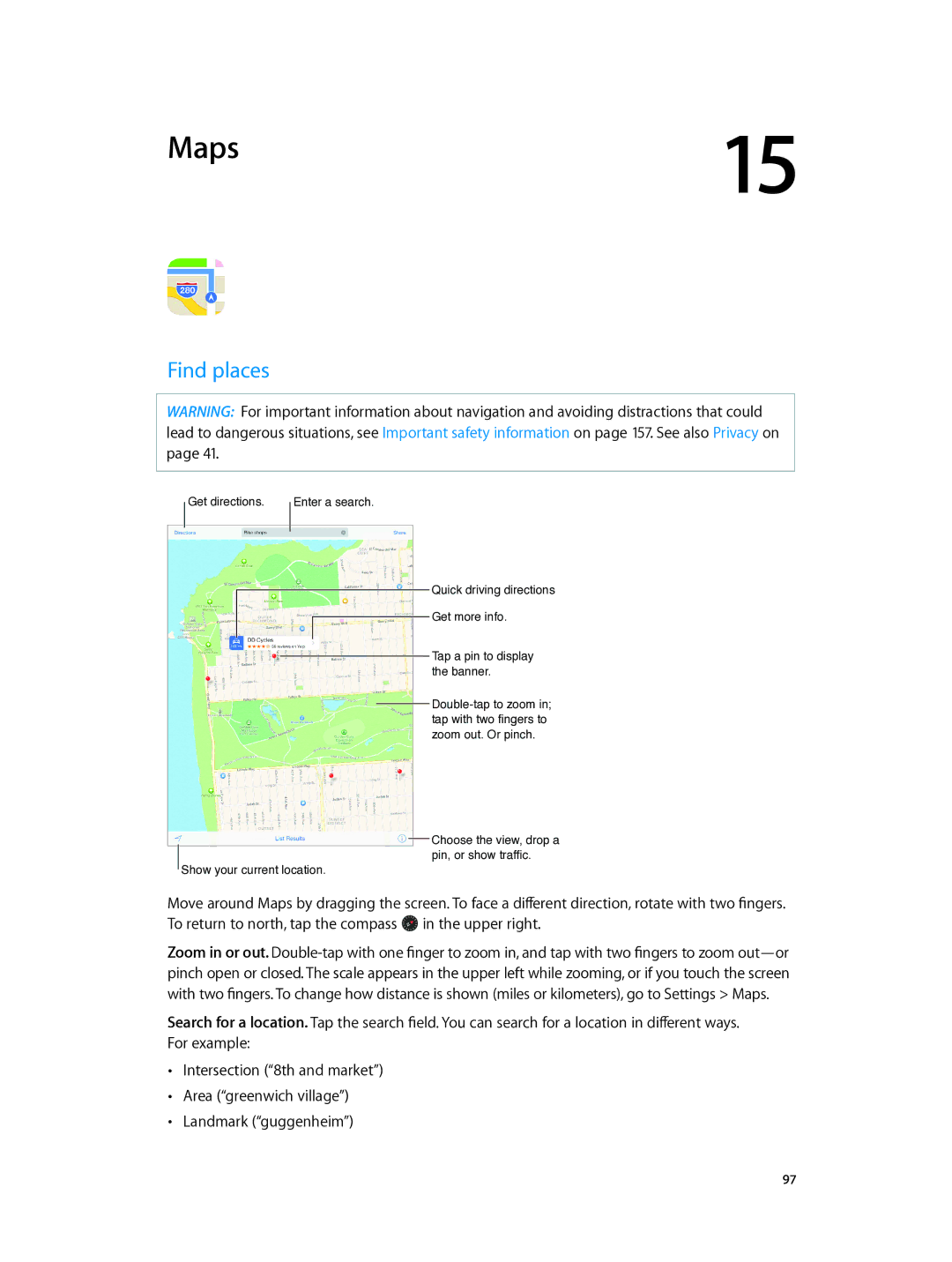 Apple MF016LL/A, MH332LL/A, MH2W2LL/A, MH2V2LL/A, MH322LL/A, ME198LL/A, ME195LL/A, MH312LL/A, MH2U2LL/A manual Maps, Find places 