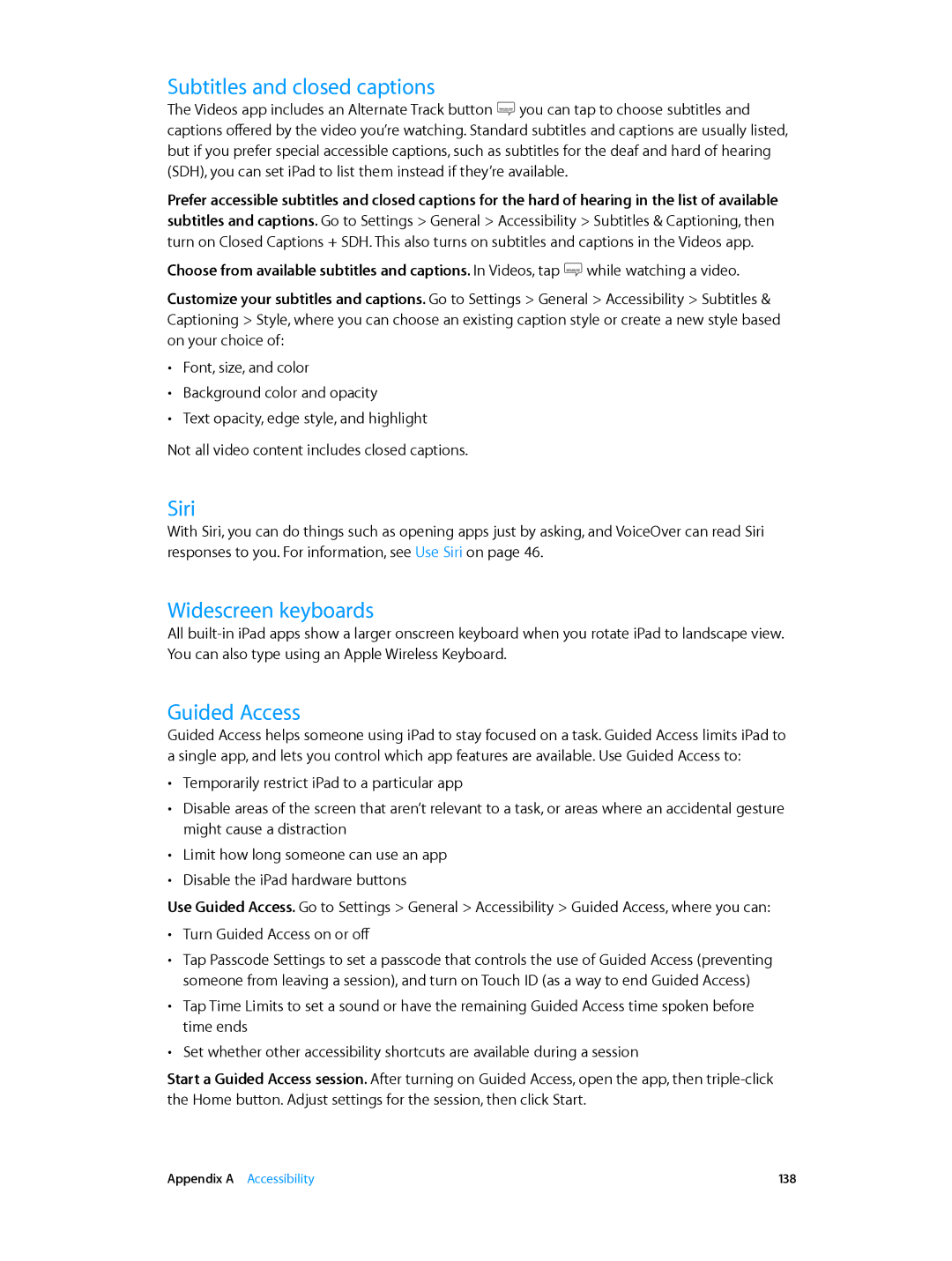 Apple MGGT2LL/A, MH3G2LL/A, MH3M2LL/A, MH3N2LL/A manual Subtitles and closed captions, Widescreen keyboards, Guided Access 