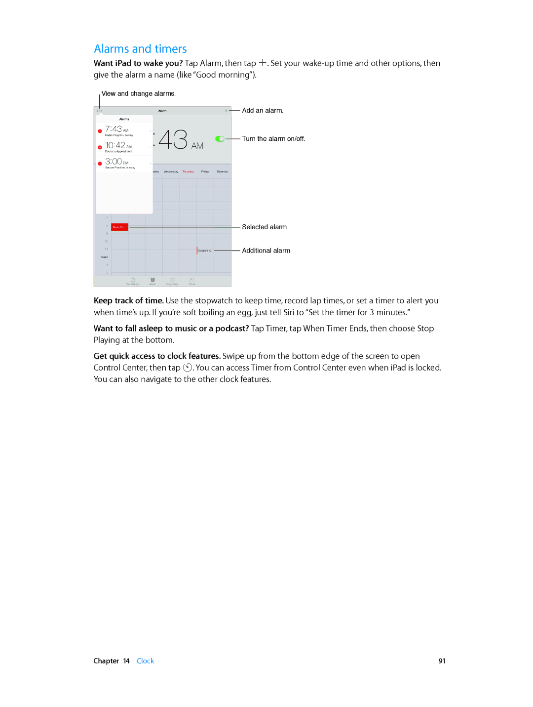 Apple MH3M2LL/A, MH3G2LL/A, MH3N2LL/A, MH372LL/A, MH3L2LL/A, MH3E2LL/A, MH382LL/A, MH392LL/A, MH3F2LL/A manual Alarms and timers 