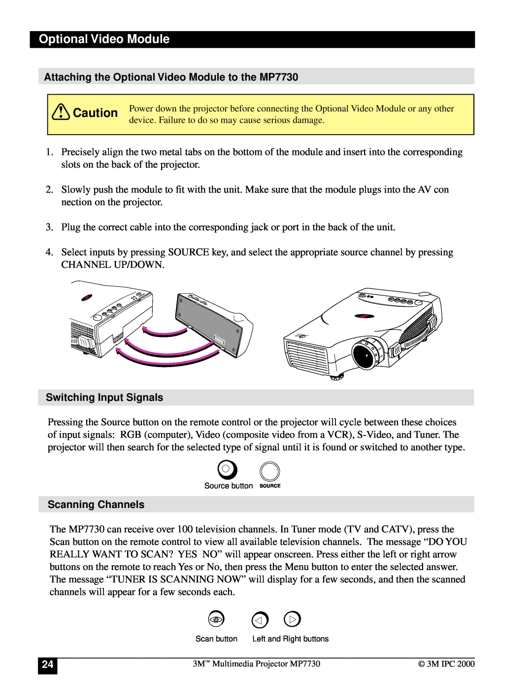 Apple manual Attaching the Optional Video Module to the MP7730, Switching Input Signals, Scanning Channels 